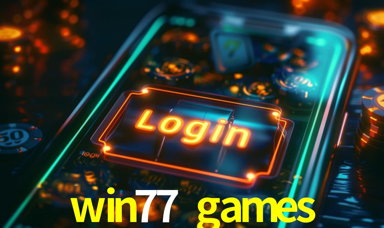 Welcome Bonus win77 games