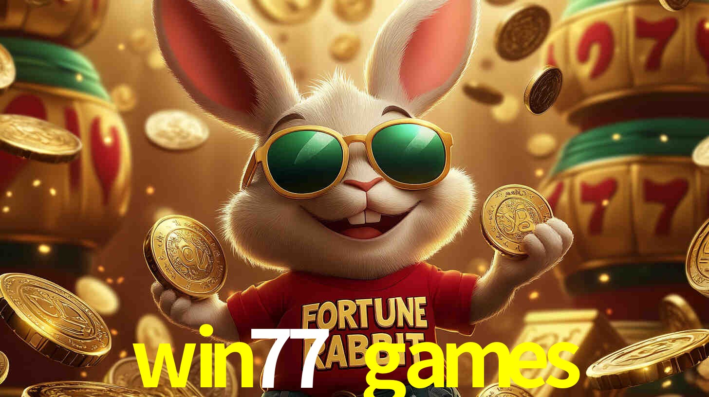 win77 games bet