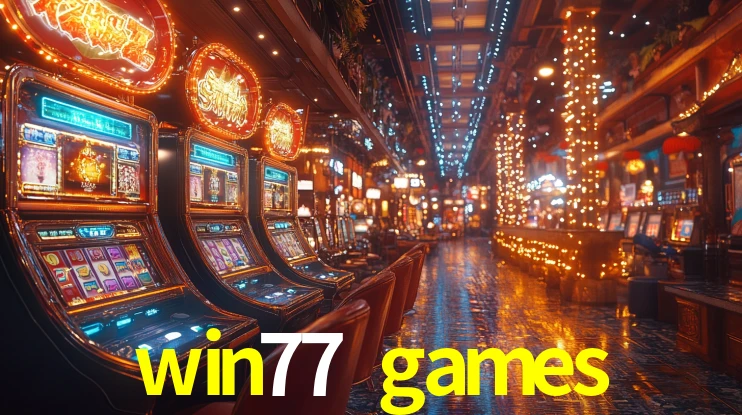 win77 games,win77.games