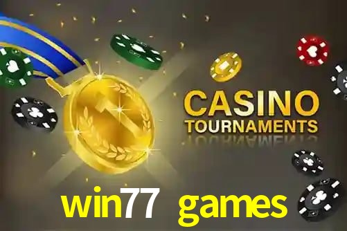 win77 games,win77.games