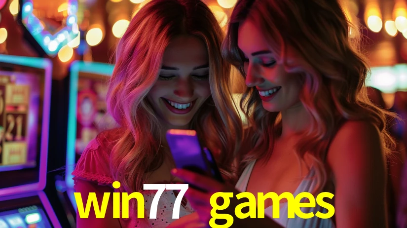 win77 games bet
