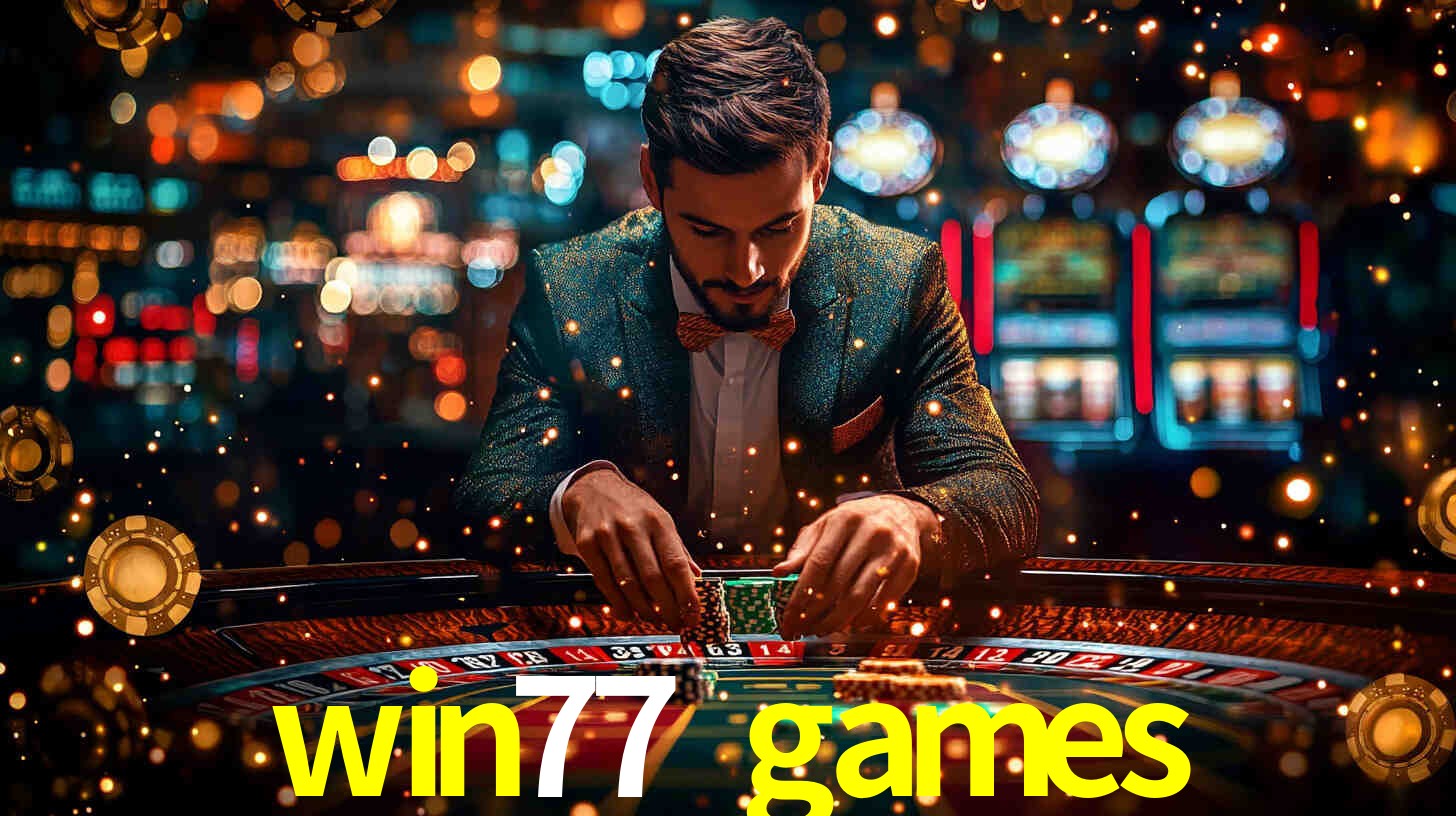 Daily Bonuses win77 games