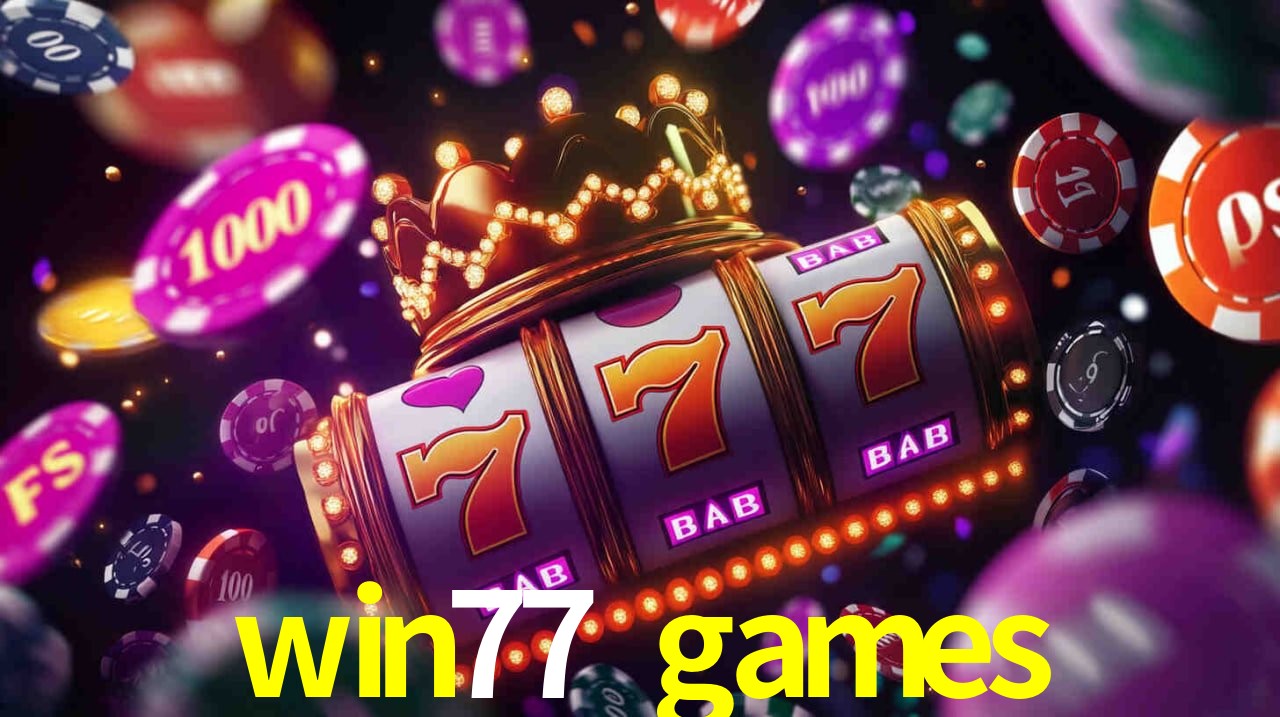 Live Casino win77 games
