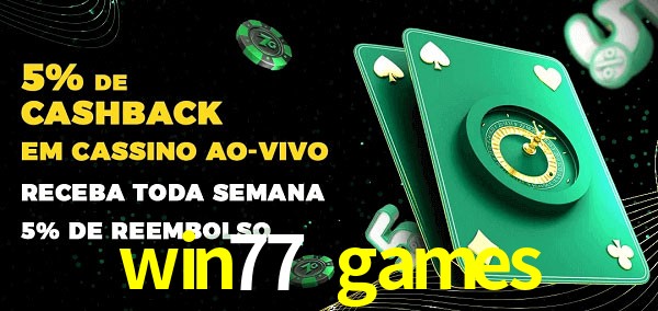 Promoções do cassino ao Vivo win77 games